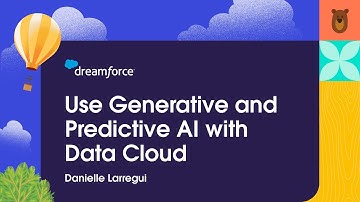 Use Generative and Predictive AI with Data Cloud