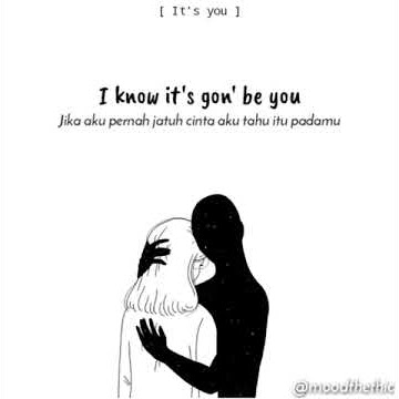 STORY WA IT'S YOU (lirik terjemahan)