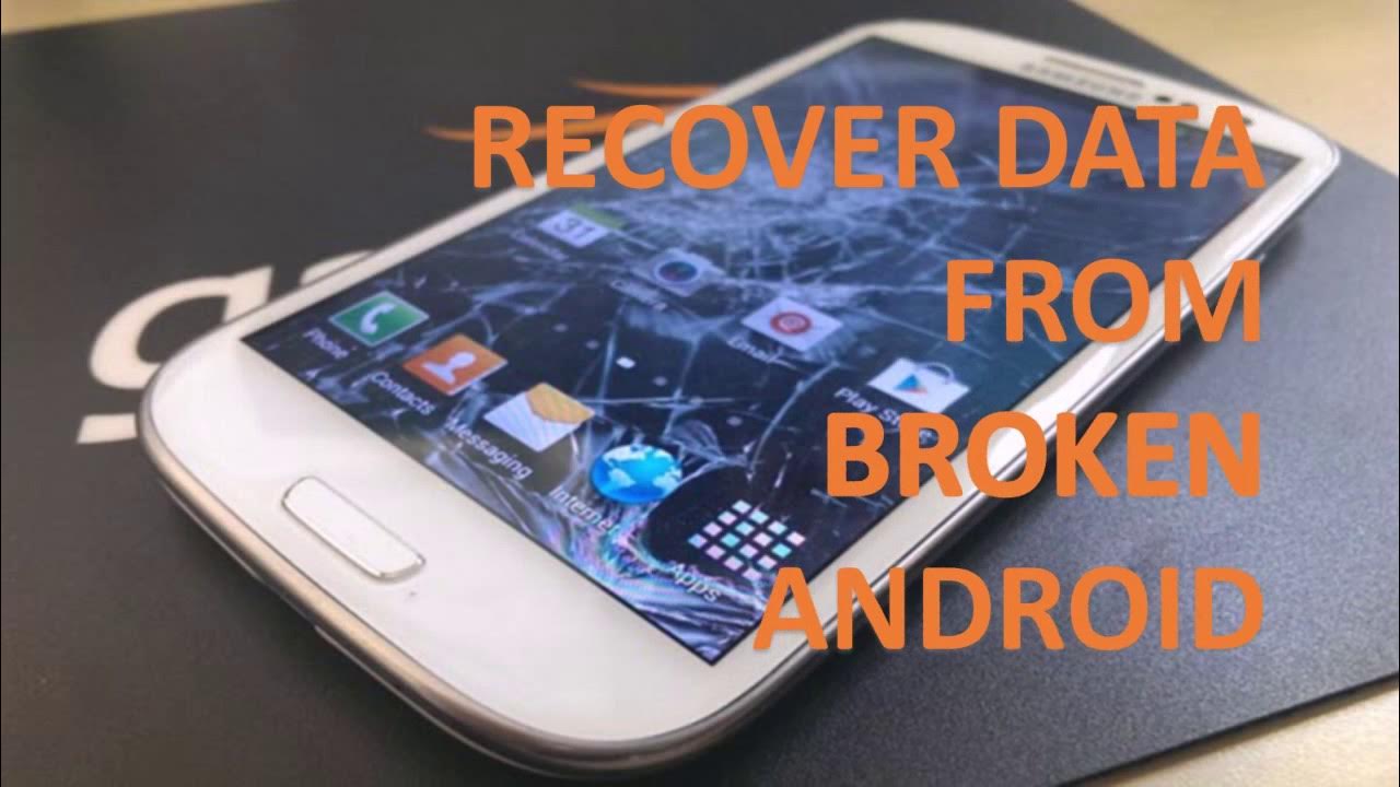 how-to-recover-data-from-broken-screen-android-phone-youtube