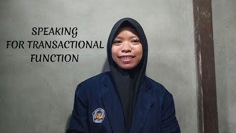 SPEAKING FOR TRANSACTIONAL FUNCTION | MID-TERM TEST