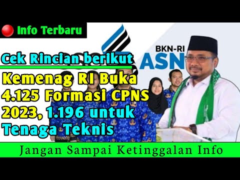 Kemenag RI Buka 4.125 Formasi Calon Pegawai Negeri Sipil 2023, 1.196 untuk Tenaga Teknis, Cek!