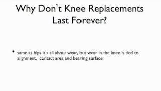 Why don't knee replacements last forever?.mp4