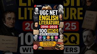 UGC NET English Literature 🔥 100 MCQs with Answers | 2010–2025 PYQ Pattern