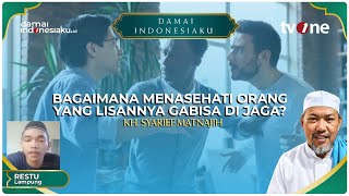 Download lagu Bagaimana menasehati orang yang lisannya gabisa di jaga? | DAMAI INDONESIAKU