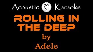ROLLING IN THE DEEP ( ADELE ) ACOUSTIC KARAOKE