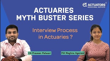 Interview Process in Actuaries ? | By FIA Meghna Agarwal | CA Praveen Patwari