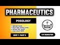 Posology | Factors Affecting Posology | Pediatric Dose Calculations | Unit 1 Pharmaceutics 1st Sem