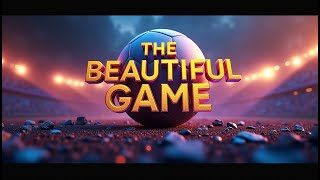 “THE LEGENDS OF FOOTBALL – From Humble Beginnings to Global Glory”