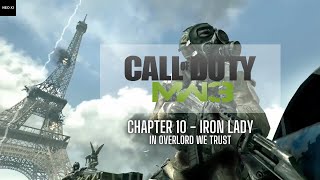 #COD #MW3 - Chapter 10 - Iron Lady, In overlord we trust