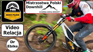 Czarna Góra Mistrzostwa Polski DH 2023 #drebike Videorelacja 4k