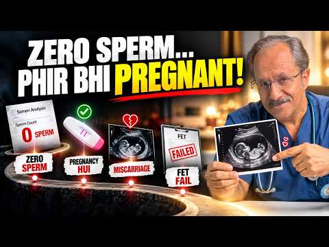 Zero Sperm… Pregnancy Hui… Miscarriage… FET Fail — Phir Kya Hua?