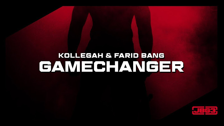 Kollegah & Farid Bang - "GAMECHANGER" [ official Video ]