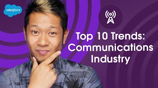 10 Top Trends in the Communications Industry | Salesforce