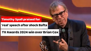 Timothy Spall praised for ‘real’ speech after shock Bafta TV Awards 2024 win over Brian Cox