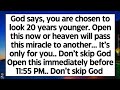 🧾God says, you are chosen to look 20 years younger. Open now or heaven will pass this miracle