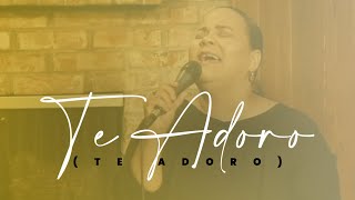 Te Adoro | Pastora Virginia Brito chords