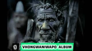 VHONGWANIWAPO Mp3