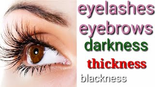 Beautiful # eyebrows &amp; eyelashes # thickness  Blackness # darkness# Home remedy