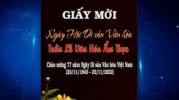 Tin Chương trình Ngày hội Di sản văn hóa năm 2022 và Tuần lễ văn hóa ẩm thực