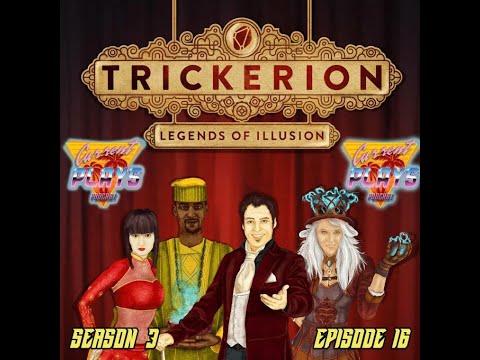 S3E16 - Trickerion