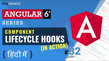 Component Lifecycle Hooks in Action Angular  |  Angular Tutorial in Hindi (2023) [#32]