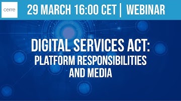 Digital Services Act: Platform responsibilities and media