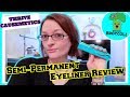 Semi-Permanent Eyeliner REVIEW | THRIVE CAUSEMETICS