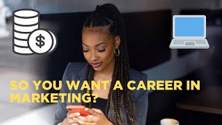 SO YOU WANT A CAREER IN MARKETING? | ANSWERING ALL OF YOUR QUESTIONS