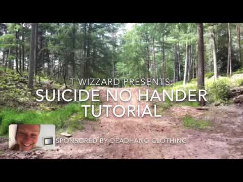 Mountain Biking How to Learn Suicide No Hander (featuring. T Wizard)