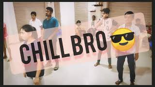 Chill bro easy dance steps