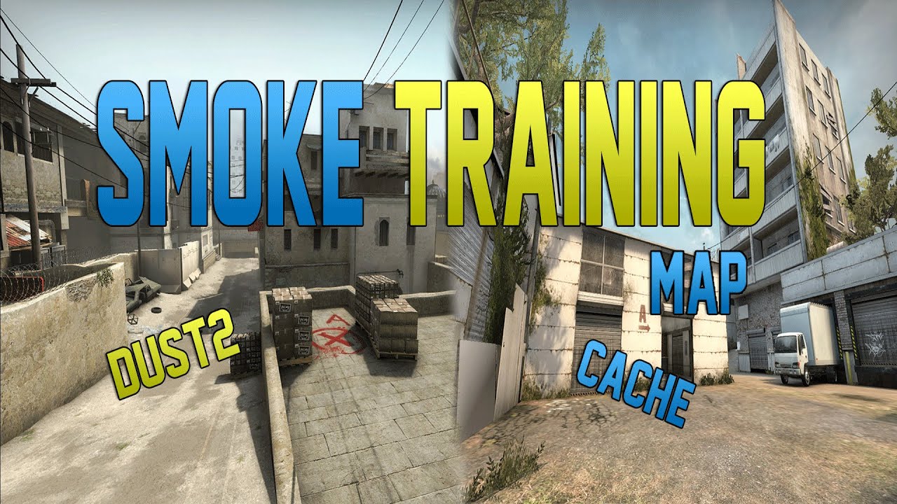 Smoke Training Map Cache And Dust 2. YouTube