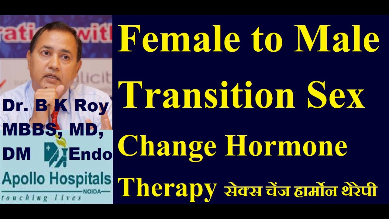 Female to Male Hormone Therapy in Hindi Female to Male Transition Hormone Therapy 