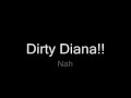 Michael Jackson - Dirty Diana (Lyrics)