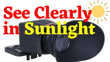 Sevenoak Viewfinder: Be able to see LCD Screens in Bright Sunlight and even turn the screen down!!