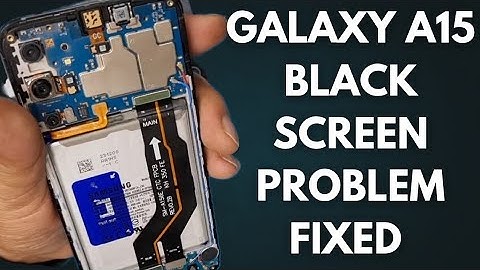 Samsung A15 black screen problem fixed