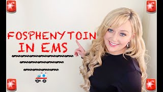 EMT/Paramedic Medication Notecards || Fosphenytoin