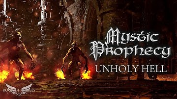 MYSTIC PROPHECY - "Unholy Hell" (Official Video)