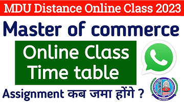 Mdu Mcom Distance Class 2023 | Mdu M.Com Distance class time table 2023 | MDU DDE Mcom class 2023