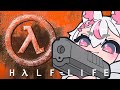 Half-Life 💞🐾 Baby gamer hours
