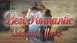 Best Romantic Classical Music (Chopin, Mozart, Beethoven...)  - Durasi: 1:19:13. 