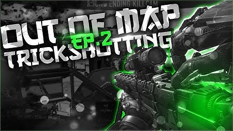 ADVANCED WARFARE OUT OF MAP TRICKSHOTTING EPISODE 2