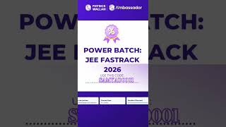 pw power batch : JEE FASTRACK use coupon code get max discount. #pwcouponcode #physics