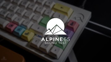 Alpine65 with Durock POM Linears | Sound Test | Bitmap Studio