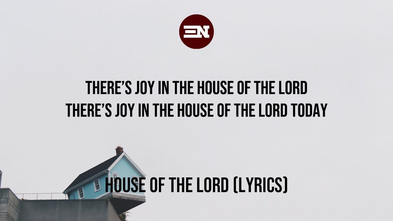 House of the Lord lyrics Phil Wickham YouTube