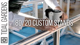 Custom Aluminum TSlot Aquarium Stands from 80/20