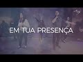 Em Tua Presença - Asas da Fé (Clipe)