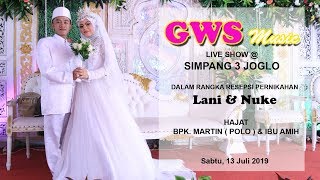 GWS MUSIC LIVE SHOW @ SIMPANG 3 JOGLO