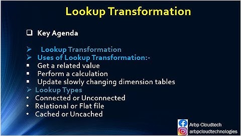 About Lookup Transformation in detail explained.
