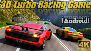 3D Turbo Racing High Speed Gameplay On Android. screenshot 1