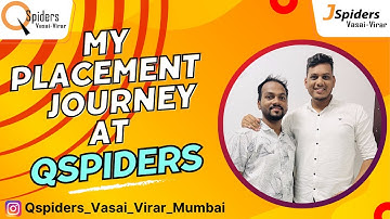 Student Placement Story from QSpiders || VASAI-VIRAR-Mumbai || DEVELOPER ||